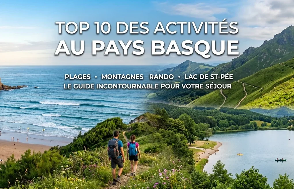top 10 activités et destination au pays basque