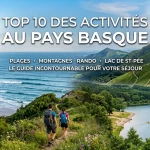top 10 activités et destination au pays basque