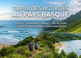 top 10 activités et destination au pays basque