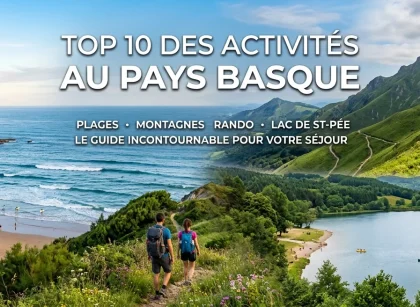 top 10 activités et destination au pays basque